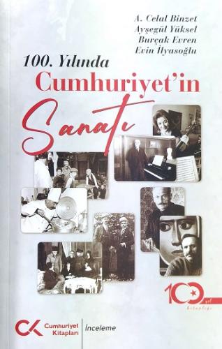 100. Yılında Cumhuriyet'in Sanatı