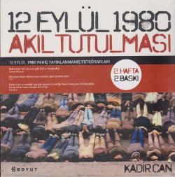 12 Eylül 1980 Akıl Tutulması