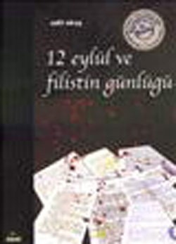 12 Eylül ve Filistin Günlüğü