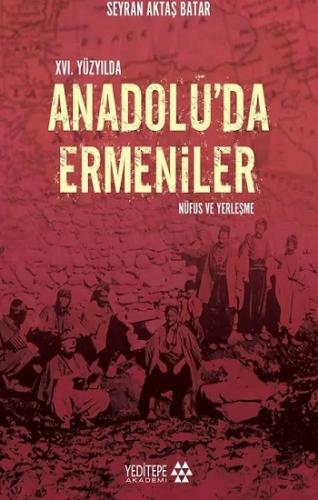 14. Yüzyılda Anadolu'da Ermeniler