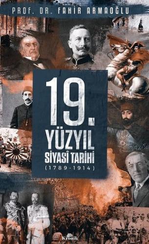 19.Yüzyıl Siyasi Tarihi 1789-1914 (Ciltli)