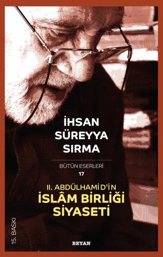 2. Abdülhamid'in İslam Birliği Siyaseti