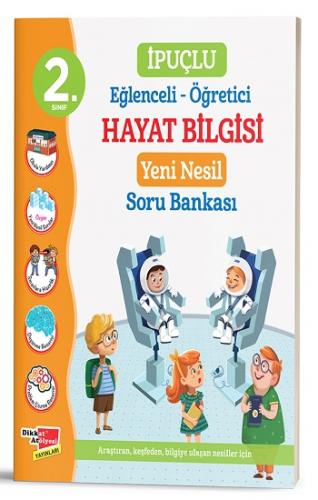 2. Sınıf İpuçlu Eğlenceli - Öğretici Hayat Bilgisi Yeni Nesil Soru Ban