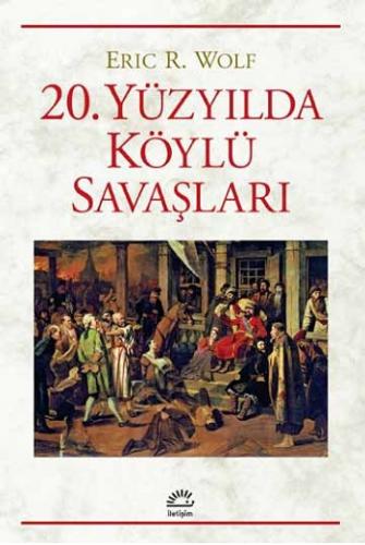 20. Yüzyılda Köylü Savaşları