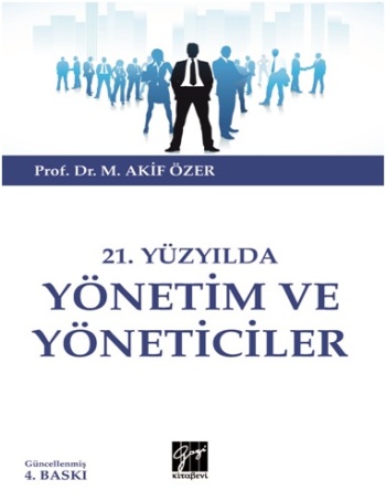 21.Yüzyılda Yönetim ve Yöneticiler