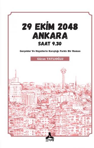 29 Ekim 2048 Ankara Saat 9.30