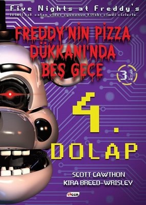 4. Dolap - Freddy'nin Pizza Dükkanı'nda Beş Gece