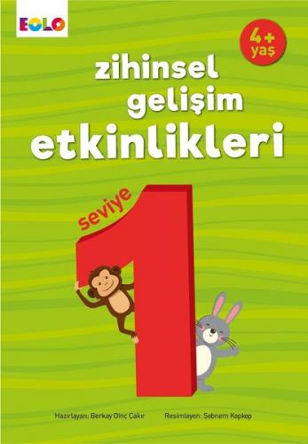 4+Yaş Seviye 1-Zihinsel Gelişim Etkinlikleri