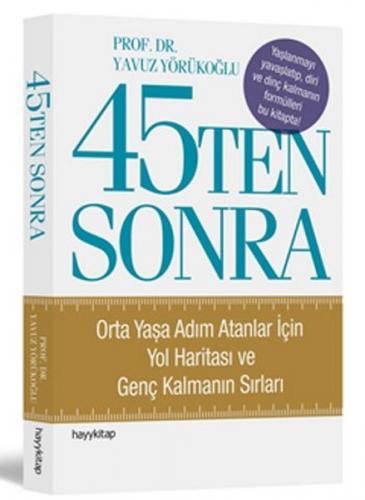 45 'Ten Sonra