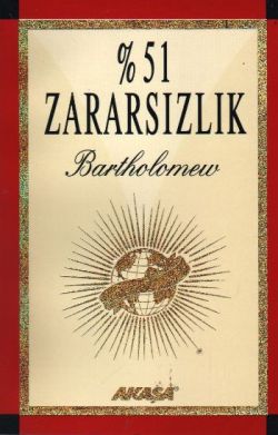 % 51 Zararsızlık Yüksek Boyutlardan Bir Varlığın Bilgelik ve Sevgi Dol