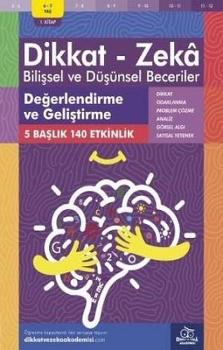 6-7 Yaş Dikkat - Zeka Bilişsel ve Düşünsel Beceriler