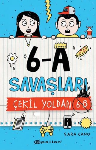 6-A Savaşları - Çekil Yoldan 6-B (Ciltli)