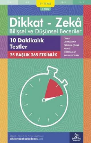 9-10 Yaş Dikkat - Zeka Bilişsel ve Düşünsel Beceriler 4. Kitap - 10 Da