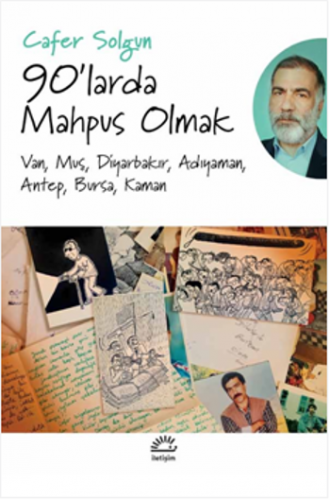 90'larda Mahpus Olmak