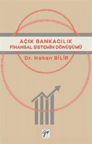 Açık Bankacılık Finansal Sistemin Dönüşümü