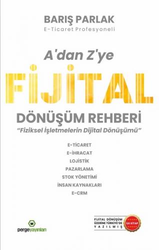 A'dan Z'ye Fijital Dönüşüm Rehberi