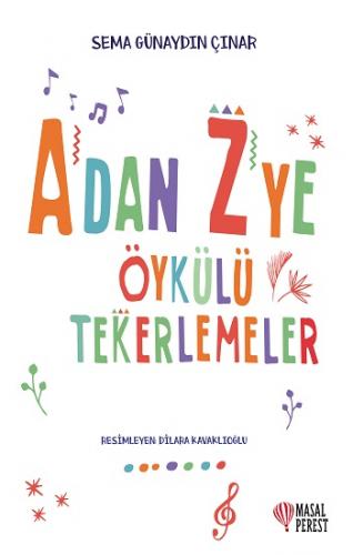 A'dan Z'ye Öykülü Tekerlemeler