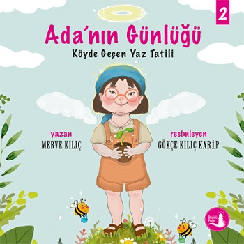 Ada'nın Günlüğü 2 - Köyde Geçen Yaz Tatili