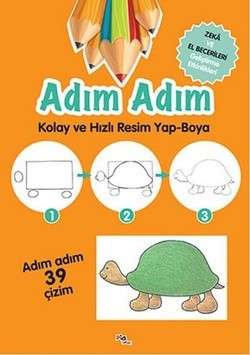 Adım Adım Kolay ve Hızlı Resim Yap-Boya