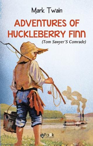 Adventures Of Huckleberry Finn(Tom Sawyer'S Comrade)