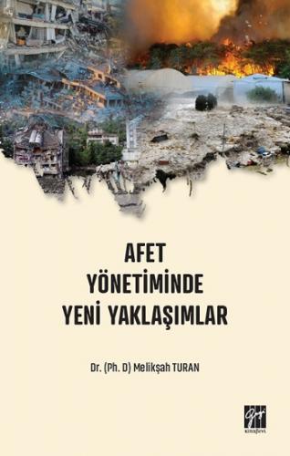 Afet Yönetiminde Yeni Yaklaşımlar