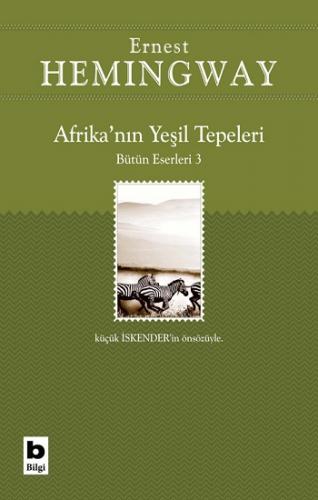 Afrika'nın Yeşil Tepeleri Bütün Eserleri 3