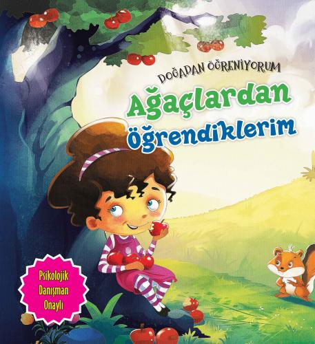 Ağaçlardan Öğrendiklerim - Doğadan Öğreniyorum