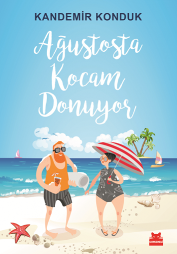 Ağustosta Kocam Donuyor