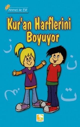 Ahmet İle Elif Kur'an Harflerini Boyuyor