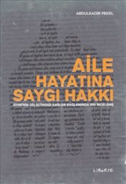 Aile Hayatına Saygı Hakkı