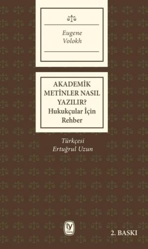 Akademik Metinler Nasıl Yazılır?