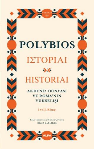 Akdeniz Dünyası ve Roma'nın Yükselişi (Ciltli)