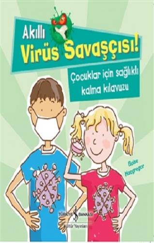 Akıllı Virüs Savaşçısı!