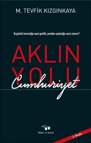 Aklın Yolu Cumhuriyet