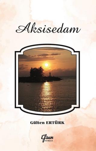 Aksisedam