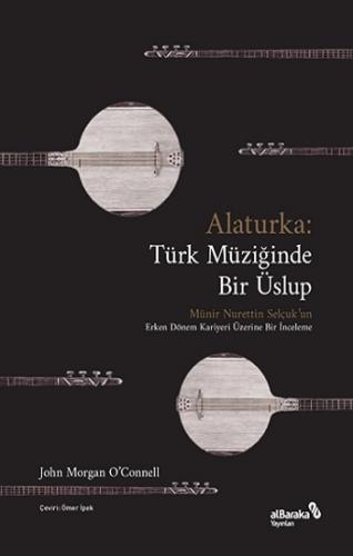 Alaturka: Türk Müziğinde Bir Üslup