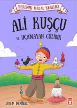 Ali Kuşçu ve Uçamayan Gülibik