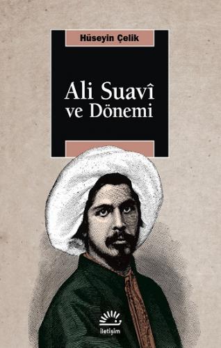 Ali Suavi ve Dönemi