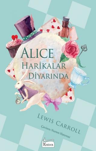 Alice Harikalar Diyarında (Bez Ciltli)