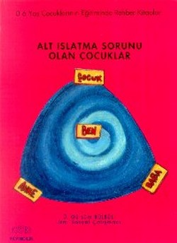 Alt Islatma Sorunu Olan Çocuklar