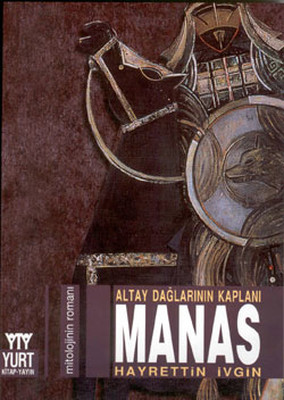 Altay Dağlarının Kaplanı Manas