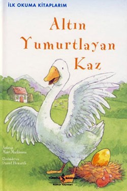 Altın Yumurtlayan Kaz