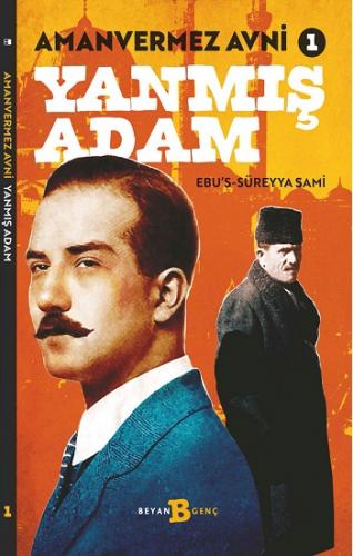 Amanvermez Avni 1 - Yanmış Adam