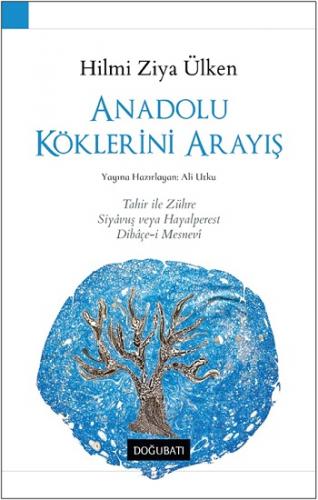 Anadolu Köklerini Arayış