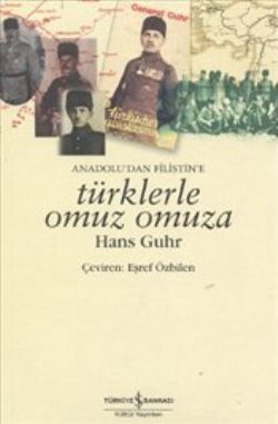 Anadolu'dan Filistin'e Türklerle Omuz Omuza