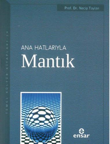 Anahatlarıyla Mantık