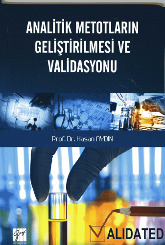 Analitik Metotların Geliştirilmesi ve Validasyonu