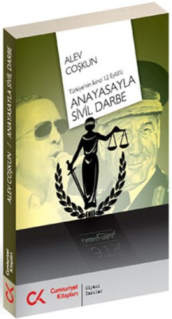 Anayasayla Sivil Darbe