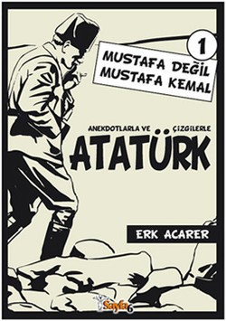 Anekdotlarla ve Çizgilerle Atatürk