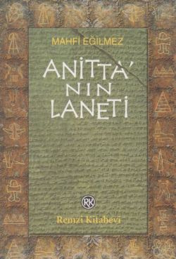 Anitta'nın Laneti